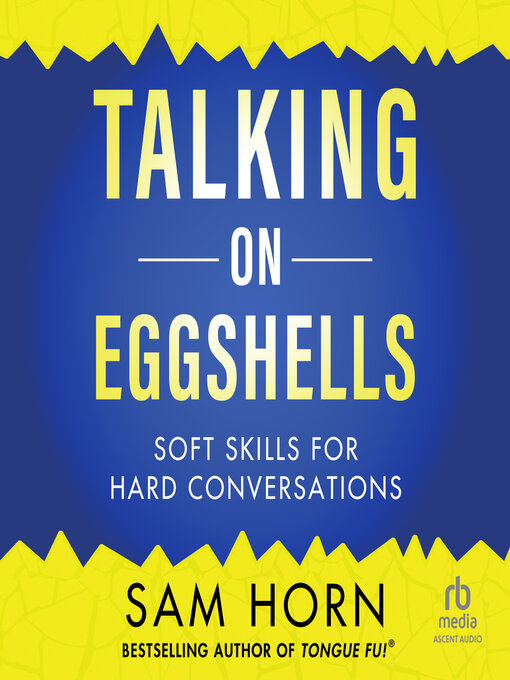 Title details for Talking on Eggshells by Sam Horn - Wait list